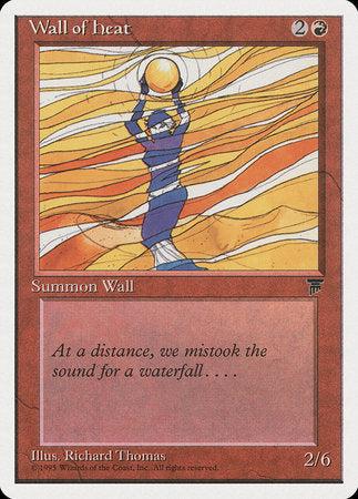 Wall of Heat [Chronicles] | The Time Vault CA